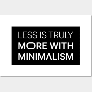 Less Is Truly More With Minimalism / White On Black Posters and Art